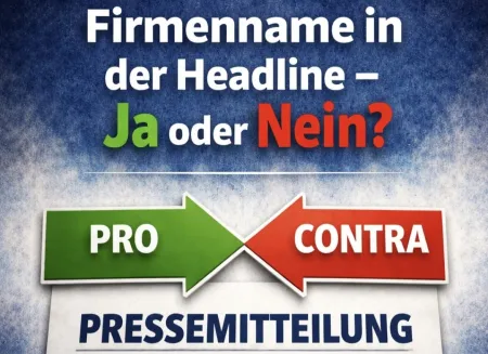 Gehört der Firmenname in die Headline Ihrer Pressemitteilung? Gehört der Firmenname in die Headline Ihrer Pressemitteilung?