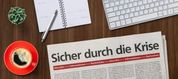 Sicher durch die Krise © zerbor - stock.adobe.comzerbor