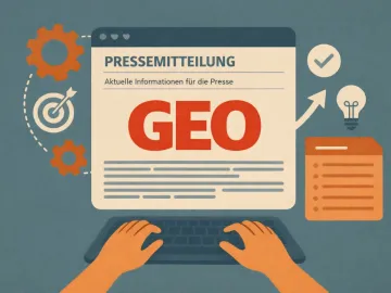So optimieren Sie Ihre Pressemitteilung für GEO – Leitfaden und Checkliste für KI-Sichtbarkeit 