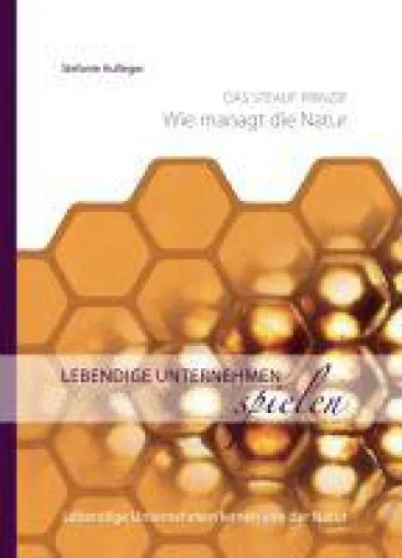 Bild: Lebendige Unternehmen spielen - detailreicher Ratgeber zum Change-Management