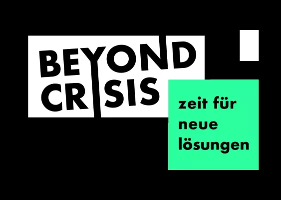 Bild: Schluss mit schlechten Nachrichten: #beyondcrisis sucht Lösungen für Deutschlands Zukunft