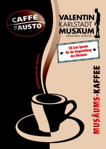 Bild: Kaffeerösterei Caffé Fausto unterstützt das Valentin-Musäum in München