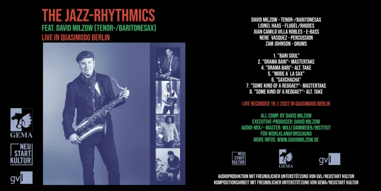 Debüt-EP von The Jazz-Rhythmics feat. David Milzow (Tenor-/Baritonesax), "Live in Quasimodo Berlin" erscheint Bild: Debüt-EP von The Jazz-Rhythmics feat. David Milzow (Tenor-/Baritonesax), "Live in Quasimodo Berlin" erscheint