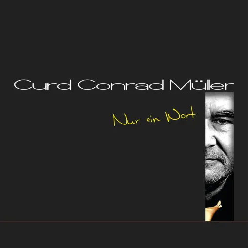 Bild: Curd Conrad Müller fehlt vielleicht musikalisch nur ein Wort