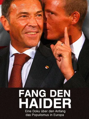Bild: Eine Doku über den Anfang das Populismus in Österreich