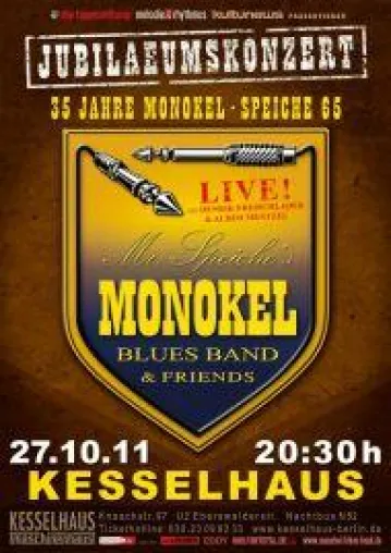 35 Jahre Mr. Speiches Monokel Blues Band Bild: 35 Jahre Mr. Speiches Monokel Blues Band
