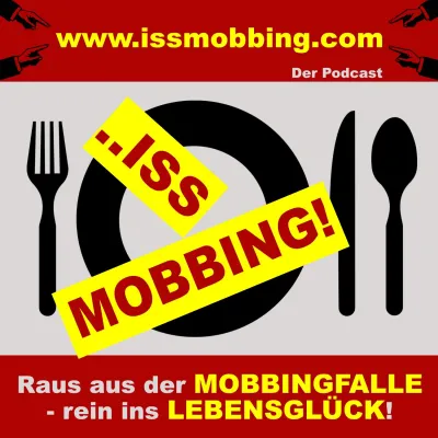 Bild: Mobbing am Arbeitsplatz? - Der Podcast „..ISS MOBBING!“ bietet Mobbingopfern Unterstützung!