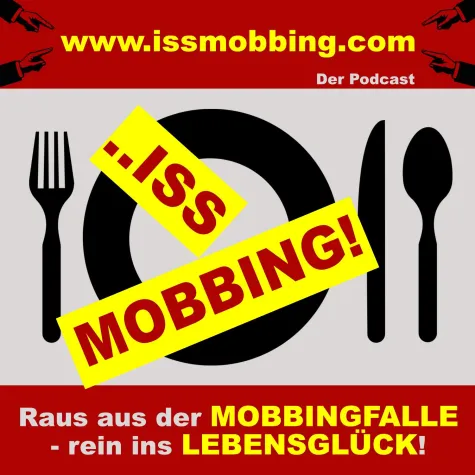 Bild: Mobbing am Arbeitsplatz? - Der Podcast „..ISS MOBBING!“ bietet Mobbingopfern Unterstützung!