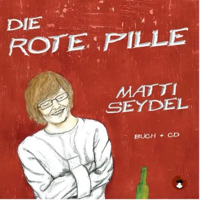 Bild: Poetry Slam Texte eines Nerds – Neues Buch mit CD: „Die rote Pille“ von Matti Seydel