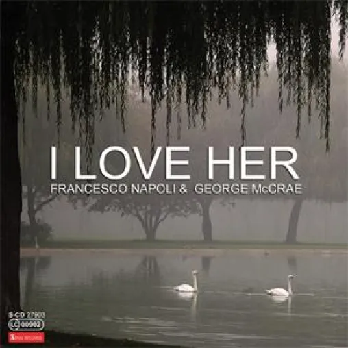 Francesco Napoli & George McCrae - I love her Bild: Francesco Napoli & George McCrae - I love her