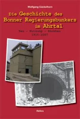 Bild: Geschichte des Bonner Regierungsbunker (Marienthal) im Ahrtal