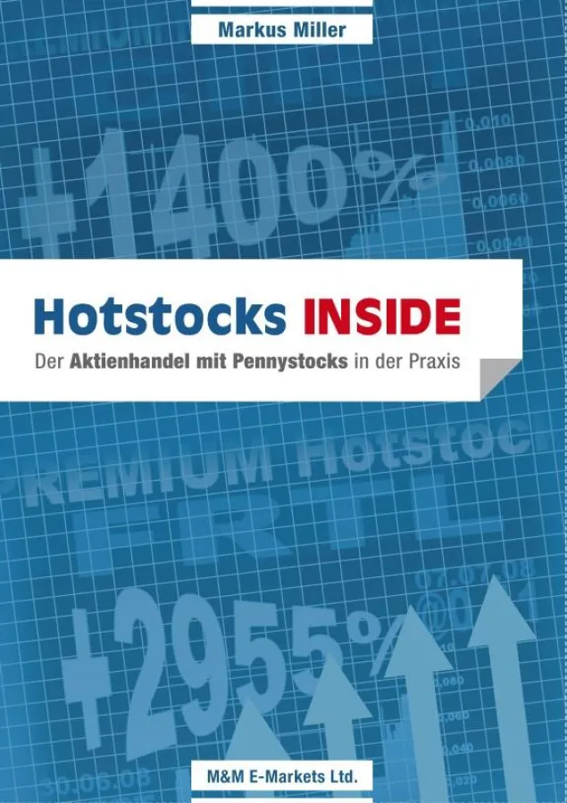Finanzbuch Hotstocks INSIDE Aktienhandel mit Pennystocks HappyHotstock M&M E-Markets Ltd.