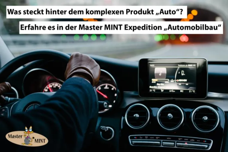 Bild: Master MINT Expedition „Automobilbau“ vom 10.03 bis 12.03.2019 – jetzt noch anmelden!