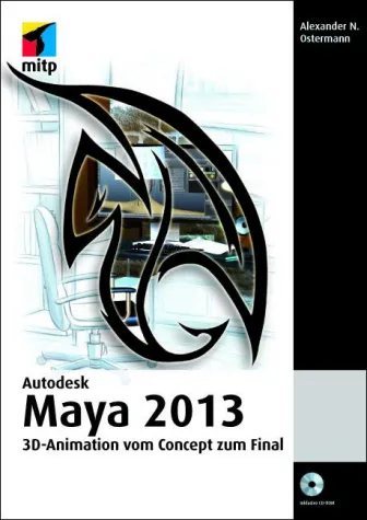 Bild: Endlich ein neues Buch zum 3D-Programm Autodesk Maya 2013