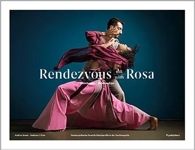 Bild: Neuerscheinung "Rendezvous mit Rosa" – Homöopathie bildgewaltig eingefangen