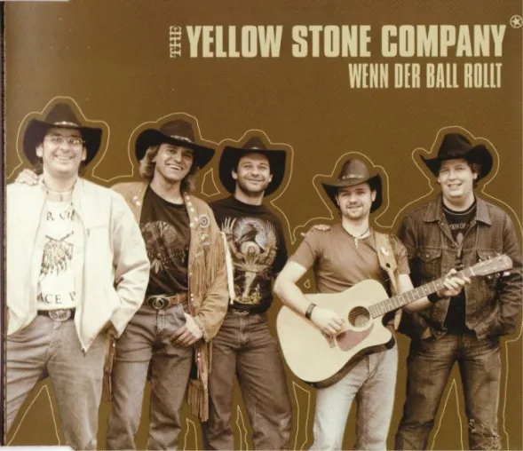 The Yellow Stone Company - Wenn der Ball rollt Bild: The Yellow Stone Company - Wenn der Ball rollt