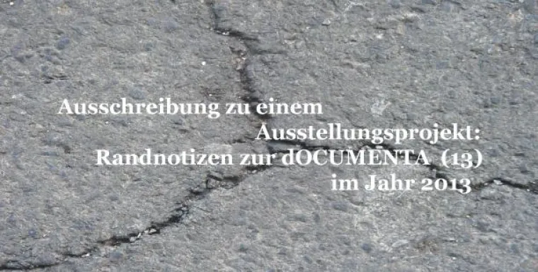 Bild: Randnotizen zur dOCUMENTA (13) im Jahr 2013