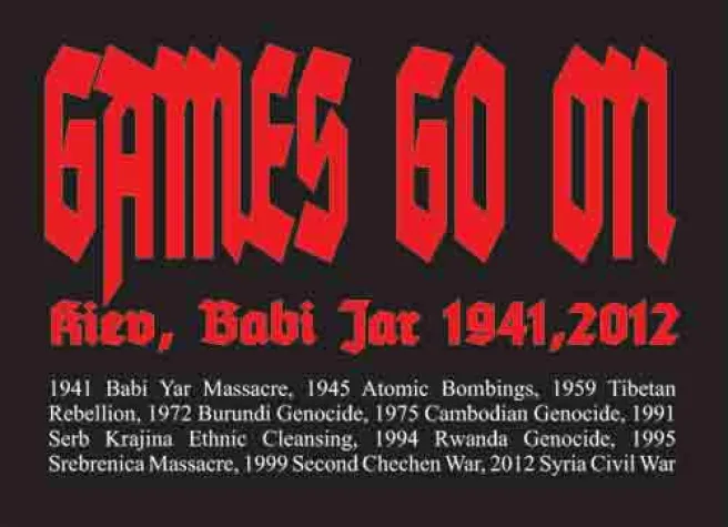 Games go on - Babi Jar 1941, 2012 Bild: Games go on - Babi Jar 1941, 2012
