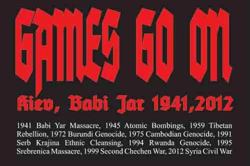Games go on - Babi Jar 1941, 2012 Bild: Games go on - Babi Jar 1941, 2012