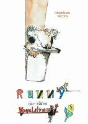 Bild: Runny der kleine Vogelstrauß - Ein charmantes, lustiges Kinderbuch