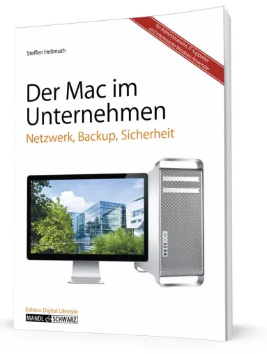 Bild: So profitieren Unternehmer von den Vorzügen des Apple Macintosh : Netzwerk, Sicherheit und Produktivität