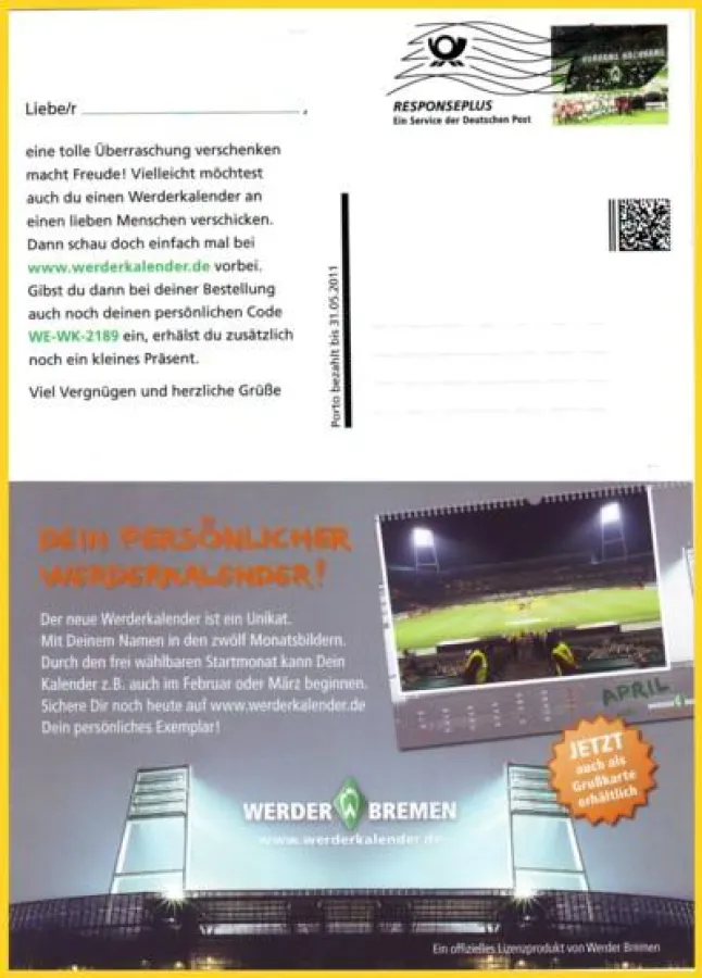 Die neue Werbeantwort mit Postmatrixcode als Responseplus Sendung hier in der Ausprägung Empfehlung vom Fußballverein Werder Breme