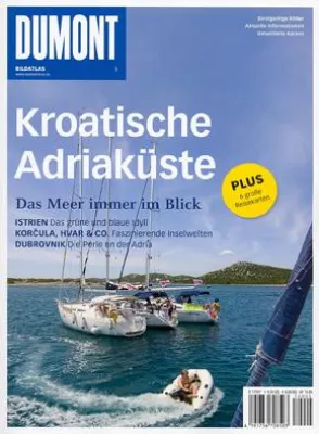 Bild: Der neue DuMont Bildatlas Kroatische Adriaküste: Das Meer immer im Blick