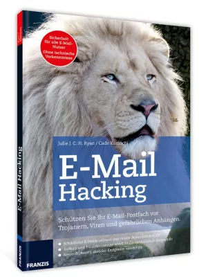 Bild: Franzis Neuerscheinung: E-Mail Hacking - Schutz vor Cyberkriminalität