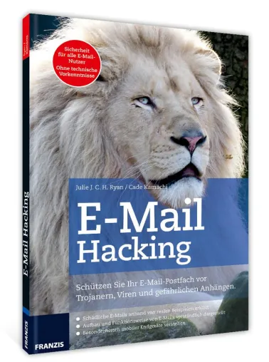 Bild: Franzis Neuerscheinung: E-Mail Hacking - Schutz vor Cyberkriminalität