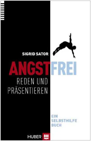 Bild: Buchneuerscheinung „Angstfrei reden und präsentieren. Ein Selbsthilfebuch“