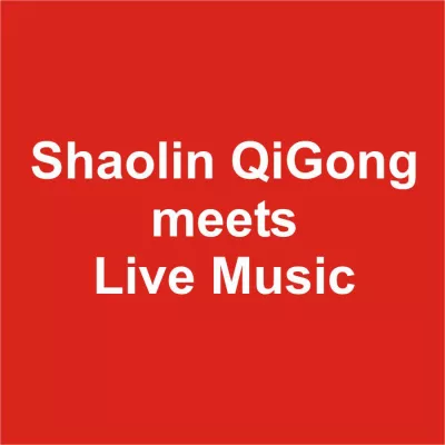 Bild: Shaolin QiGong meets Live Music im Bistro Klatsch in Bendorf