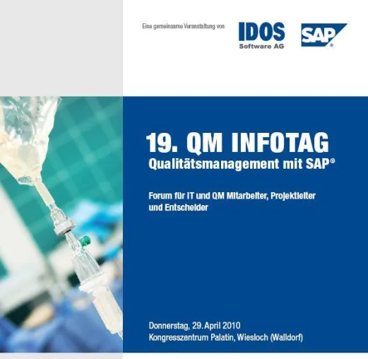 Qualitätsmanagement mit SAP - Thema des 19. QM-Infotag Bild: Qualitätsmanagement mit SAP - Thema des 19. QM-Infotag