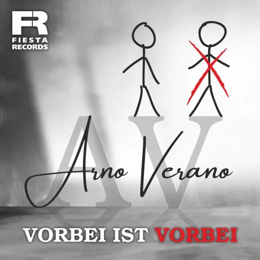 Der neue Schlager von Arno Verano - vorbei ist vorbei Bild: Der neue Schlager von Arno Verano - vorbei ist vorbei