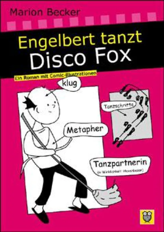 Roman ?Engelbert tanzt Disco Fox? gratis online lesen auf www.owlgeek7.com