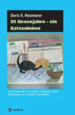 Bild: 26 Hexenjahre - Erzählungen von Zweibeinern und anderen seltsamen Tieren