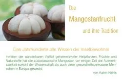 Bild: Ihr Wellness Magazin - Die außergewöhnlichen Wirkungen der Mangostanfrucht