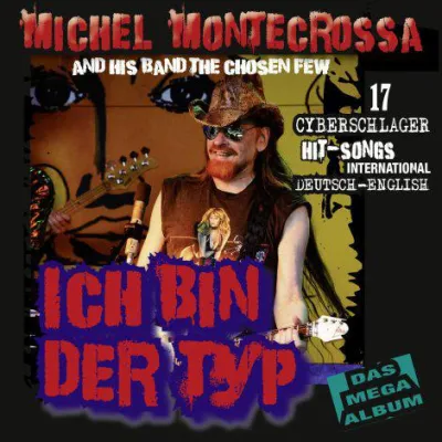 Bild: Michel Montecrossa’s Cyberschlager Mega Album ’Ich Bin Der Typ’ erscheint am 18. September 2015
