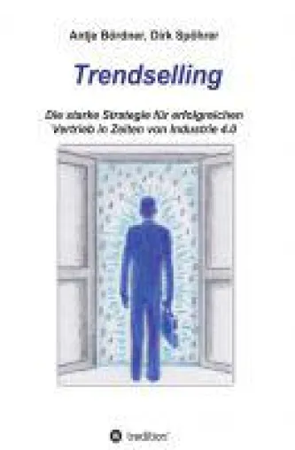 Bild: Trendselling - zukunftsweisende Lernmodule für einen erfolgreichen Vertrieb in Zeiten von Industrie 4.0