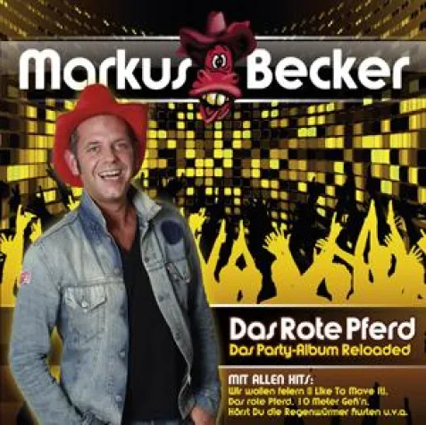 Markus Becker - Das rote Pferd (Das Party Album) Reloaded Bild: Markus Becker - Das rote Pferd (Das Party Album) Reloaded