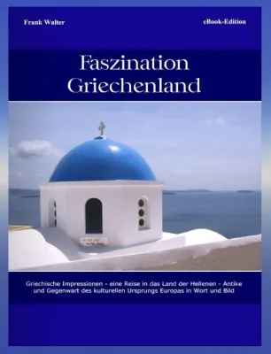 Bild: Ebook „Faszination Griechenland“ mit Partnerprogramm