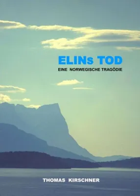 Bild: Elins Tod - Eine Norwegische Tragödie