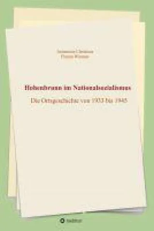 Bild: Hohenbrunn im Nationalsozialismus - eine Ortsgeschichte von 1933 bis 1945