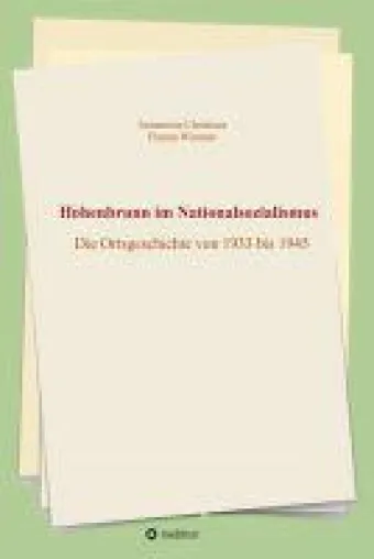 Bild: Hohenbrunn im Nationalsozialismus - eine Ortsgeschichte von 1933 bis 1945