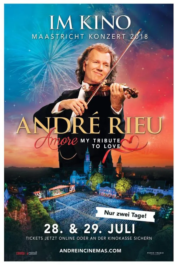André Rieu: Amore - My Tribute to Love. Am 28. & 29. Juli 2018 im Kino!