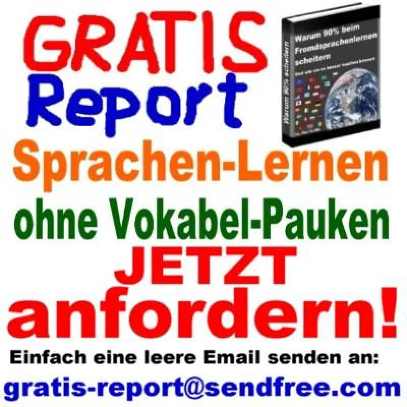 Gratis Ebook Sprachen-Lernen (Englisch-Lernen, Französisch-Lernen, Spanisch-Lernen, Italienisch-Lernen,...) jetzt anfordern!