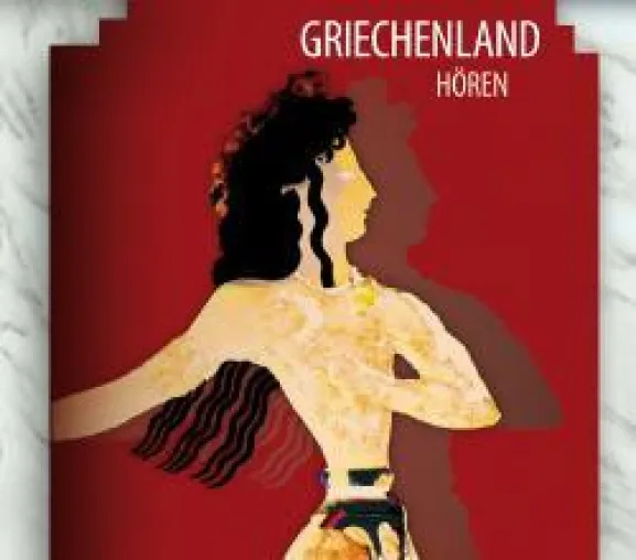 Bild: Griechenland hören - Griechenland-Hörbuch liefert Fakten, Zitate und Musik von der Antike bis in die Gegenwart