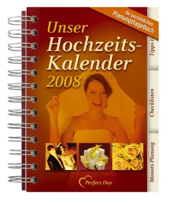 Bild: Das persönliche Planungstagebuch: Unser Hochzeits-Kalender 2008
