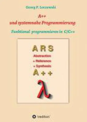 Bild: A++ und systemnahe Programmiersprachen - Fachbuch über die Methodik der Programmierung