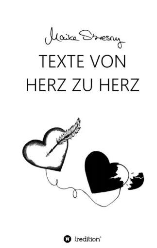 Bild: Texte von Herz zu Herz - Inspirierende Geschichten für ein selbstbestimmtes Leben