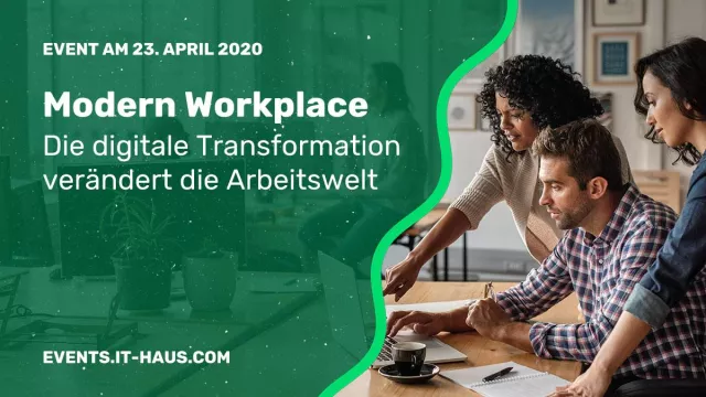 Bild: Modern Workplace: So meistern Sie die Herausforderungen und nutzen die Chancen der digitalen Transformation